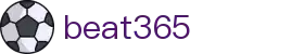 beat365官方网站·全球赢家信心之选